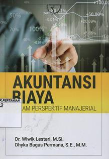 Akuntansi Biaya : Dalam Perspektif Manajerial